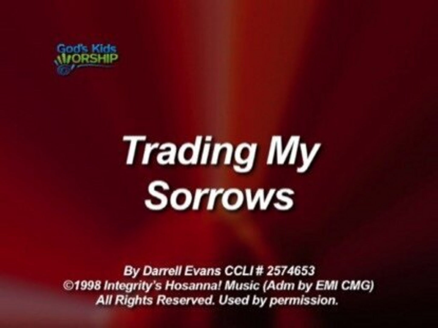 Trading My Sorrows