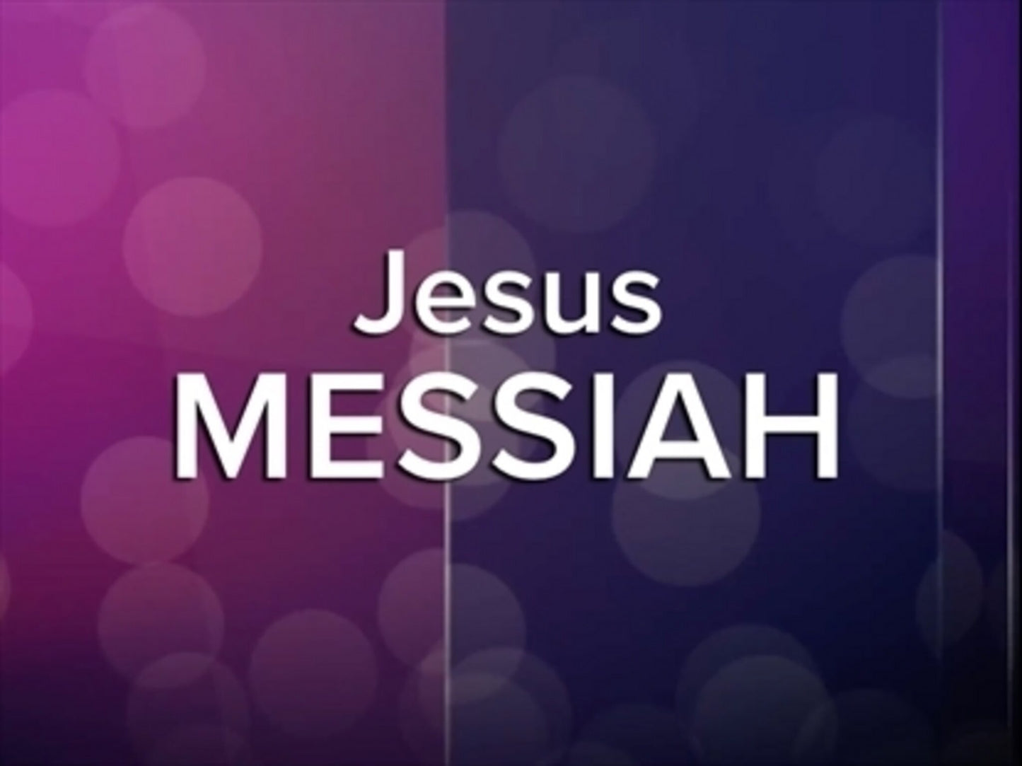 Jesus Messiah - Kids