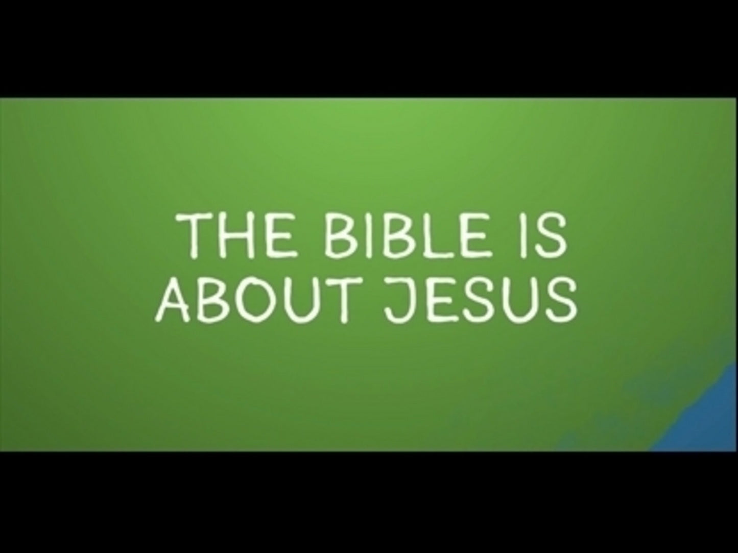 The Bible Is About Jesus