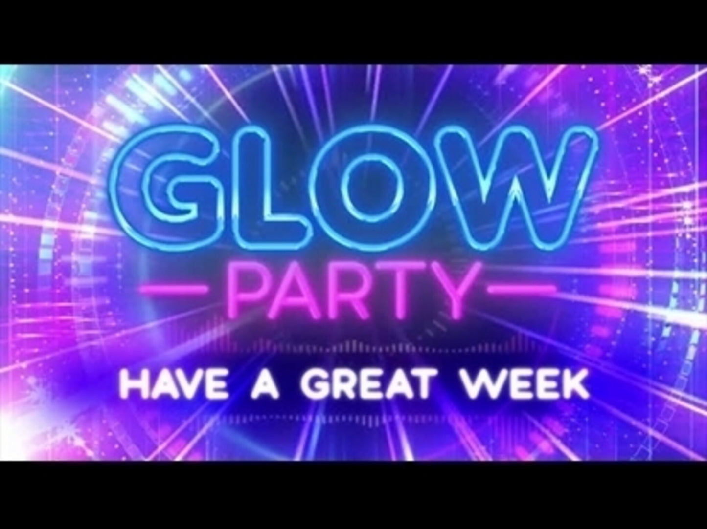 Glow Party Vol. 1 Closing