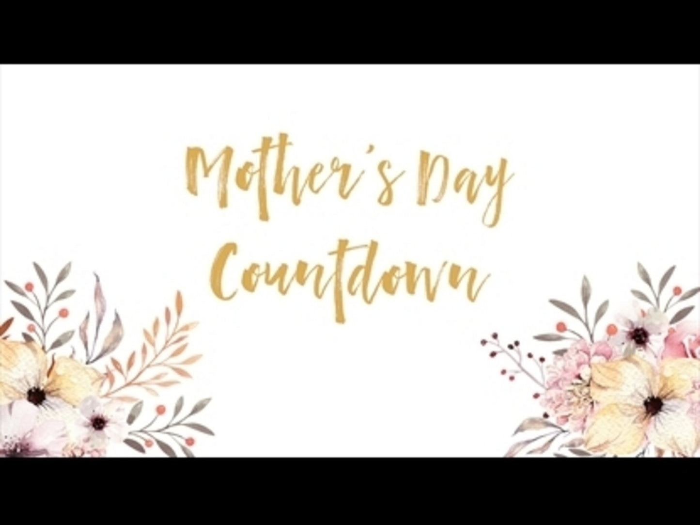 Mother's Day Countdown