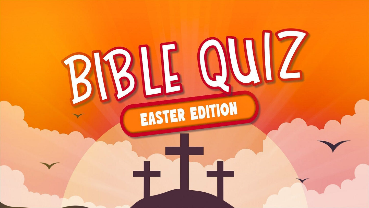 Bible Quiz: Easter Edition Game