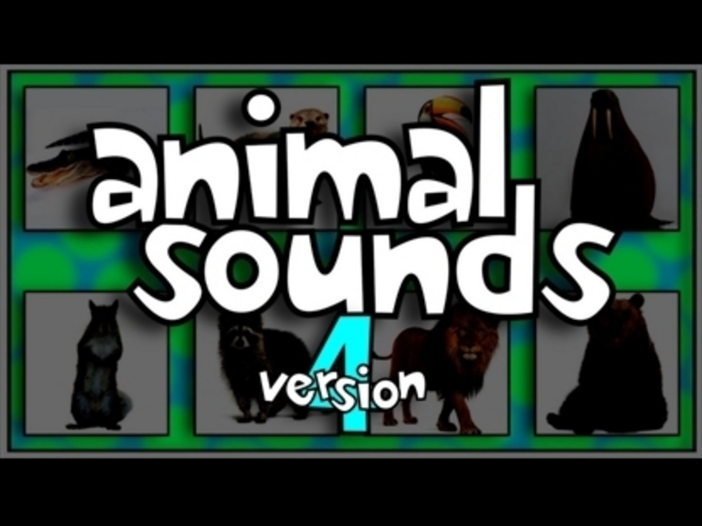 Animal Sounds Versions 4