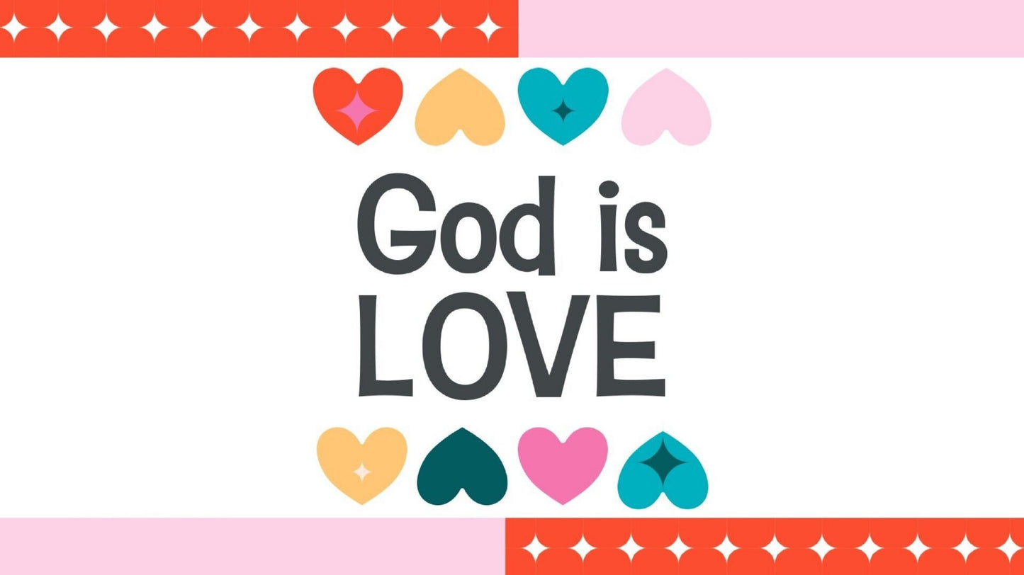 God Is Love 4-Week Children's Ministry Curriculum