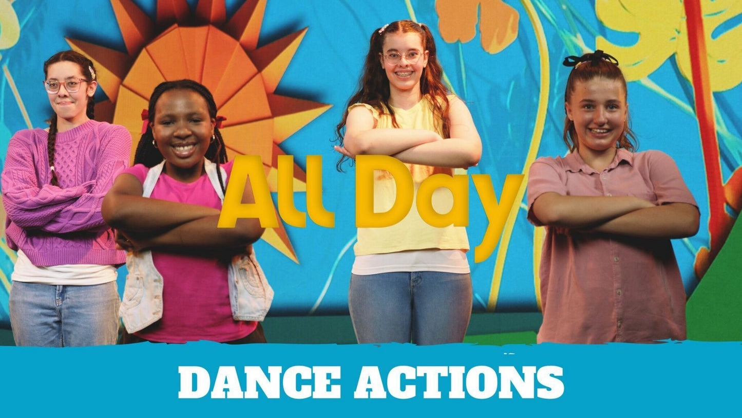 All Day - Dance Actions