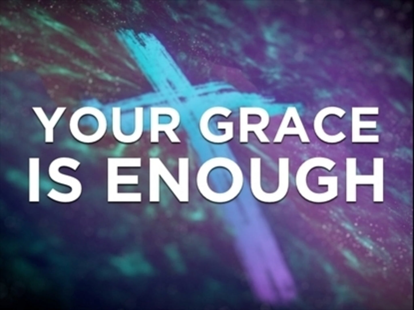 Your Grace Is Enough - Kids