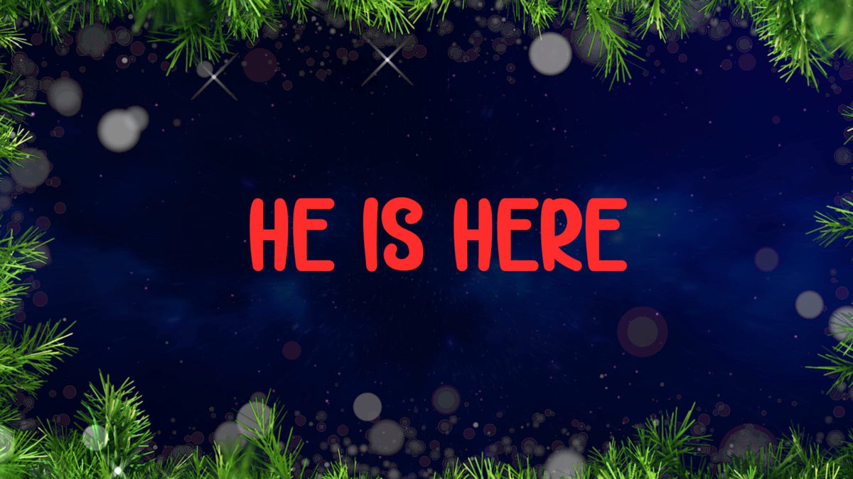 He Is Here
