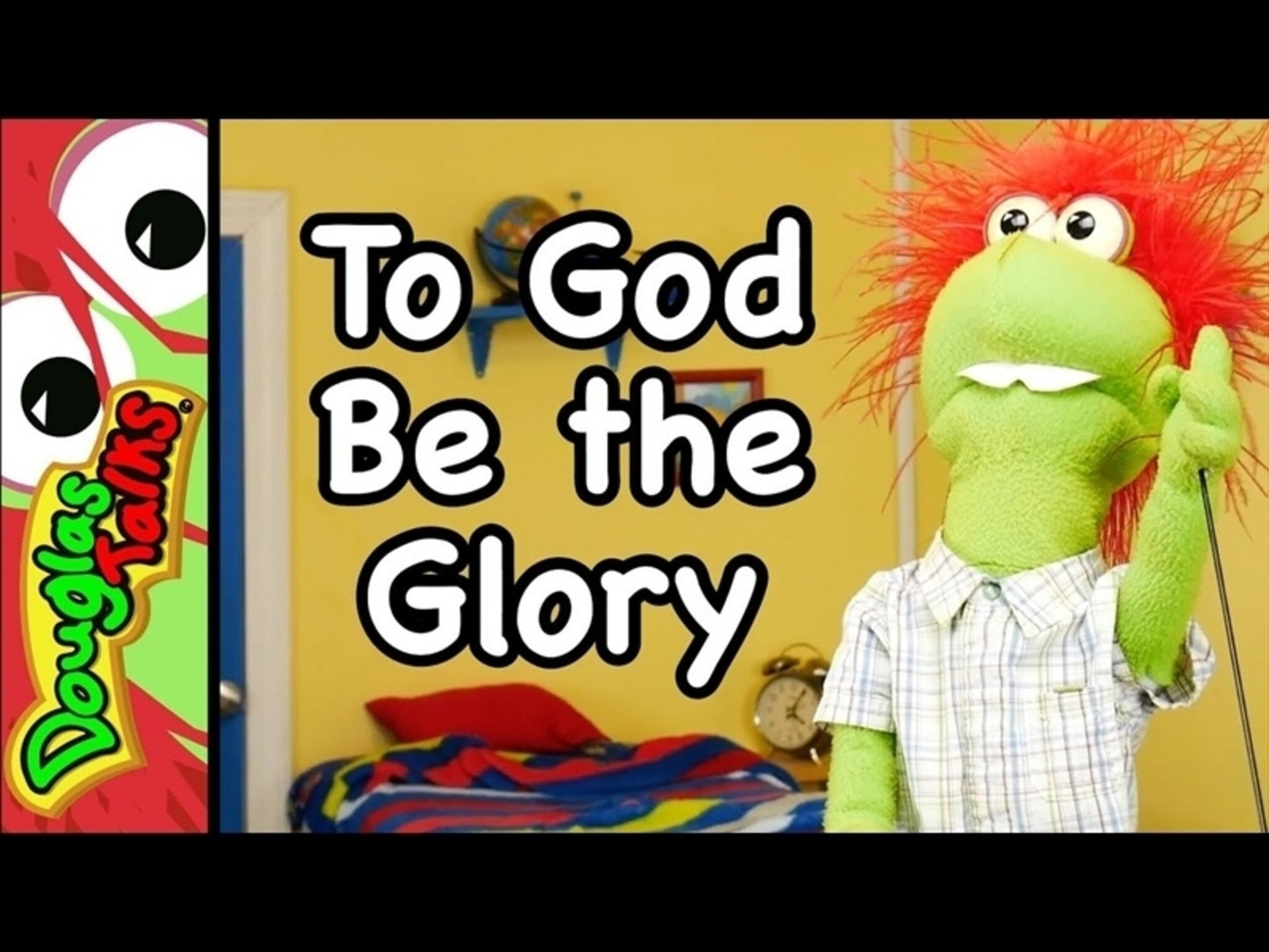 To God Be the Glory