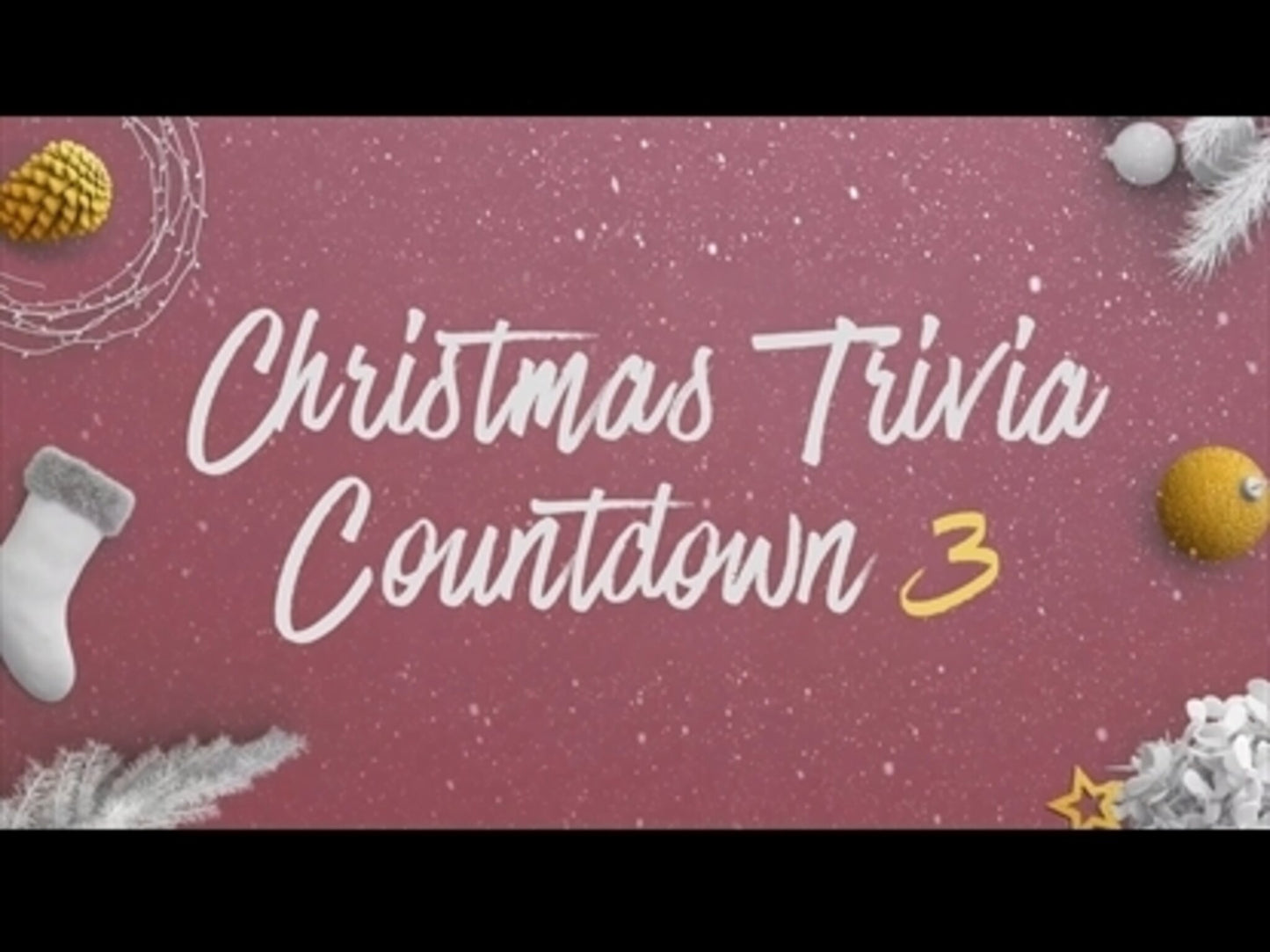 Christmas Trivia Countdown 3