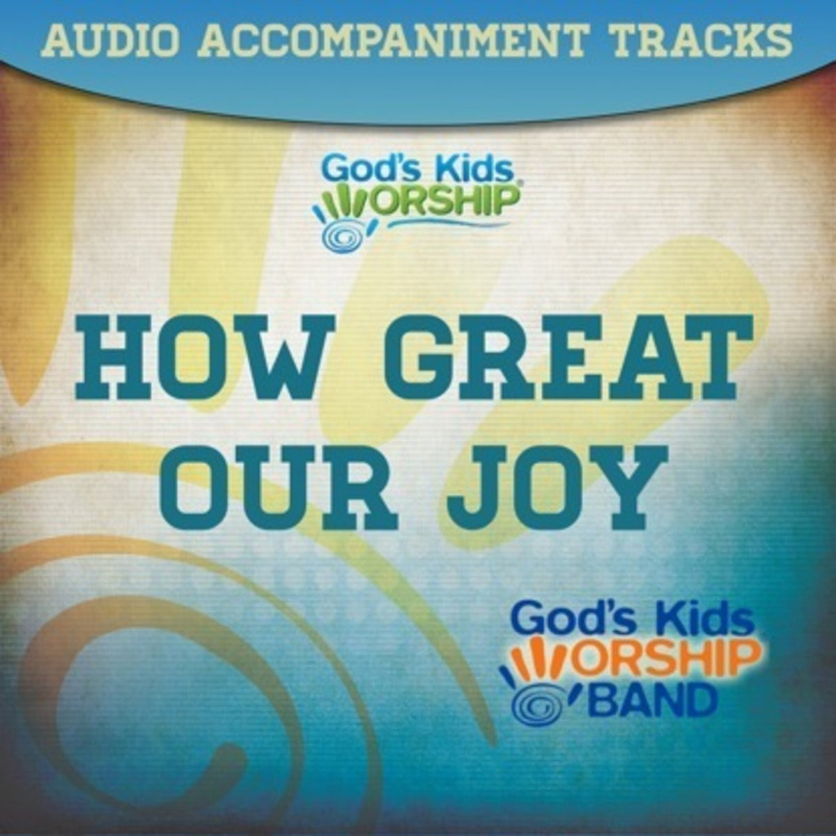 How Great Our Joy | God's Kids Worship | Audio,| WorshipHouse Kids