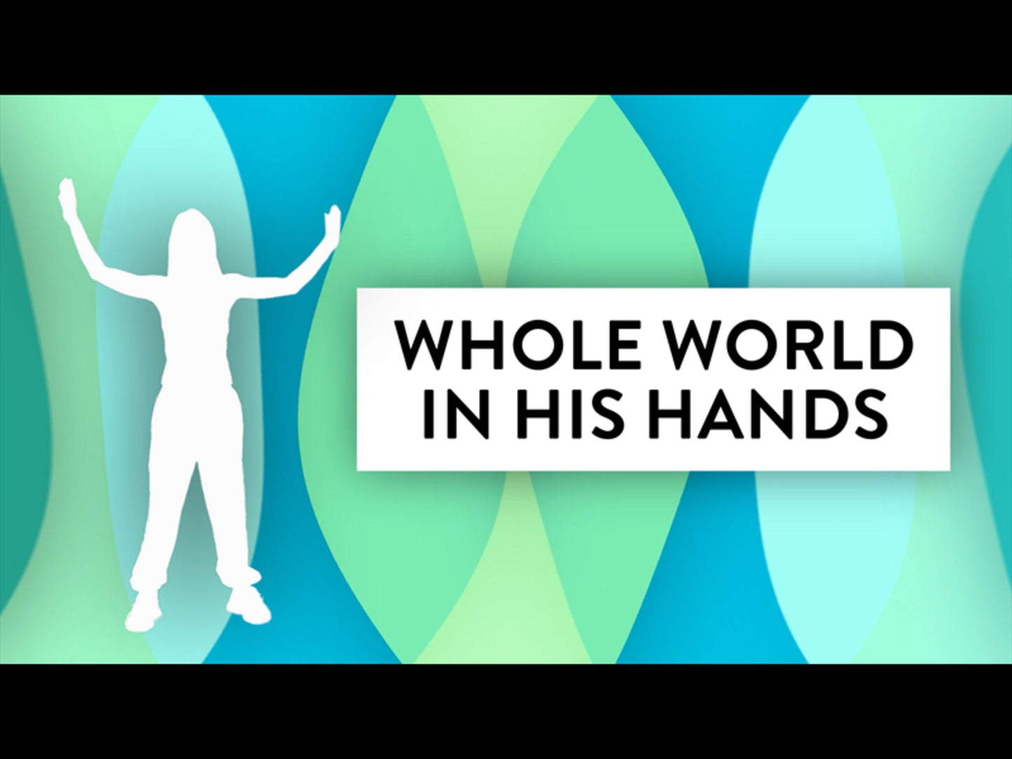 Whole World In His Hands