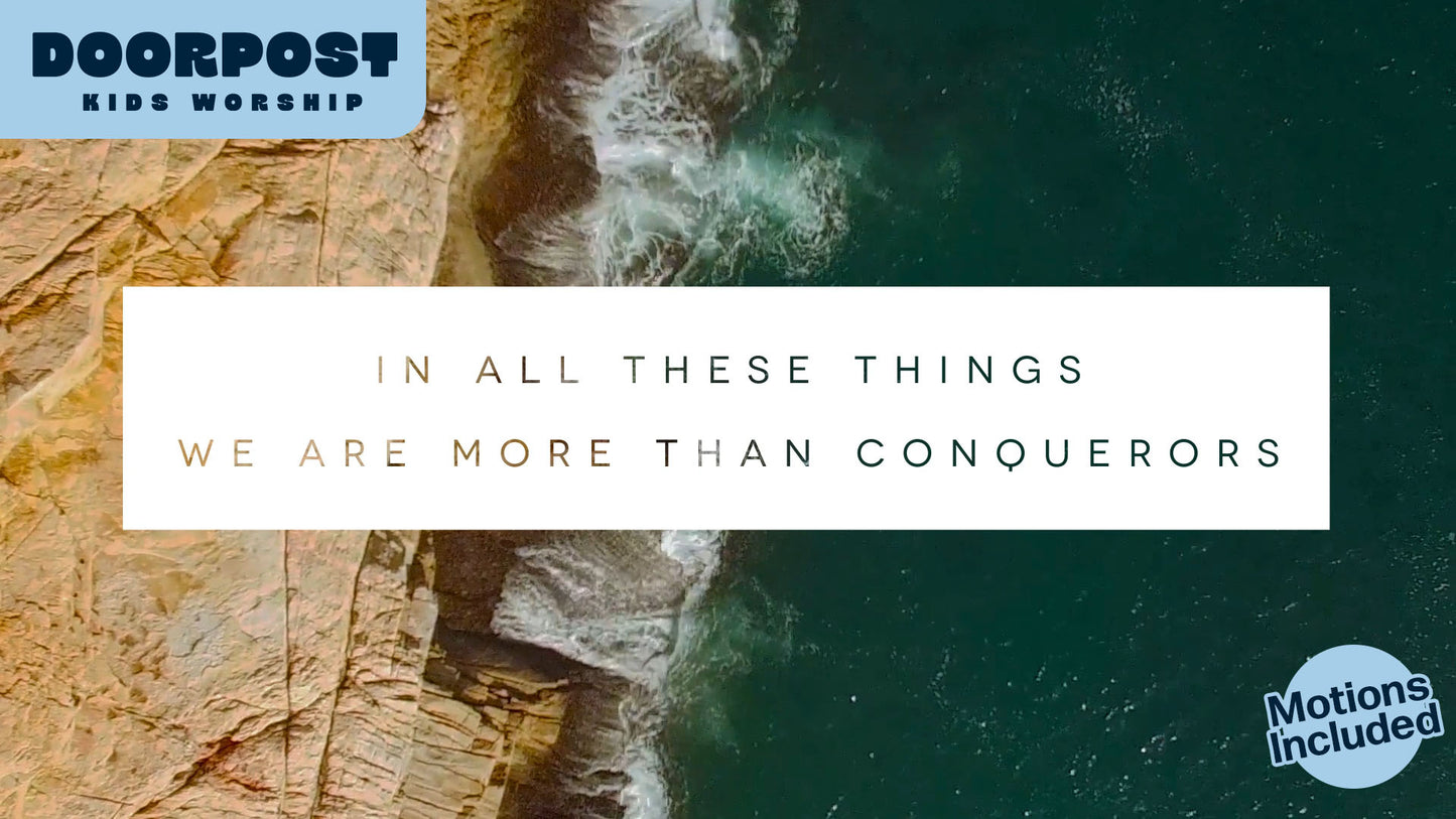 More Than Conquerors