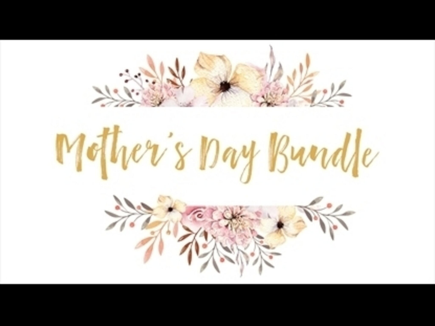Mother's Day Bundle - Kids