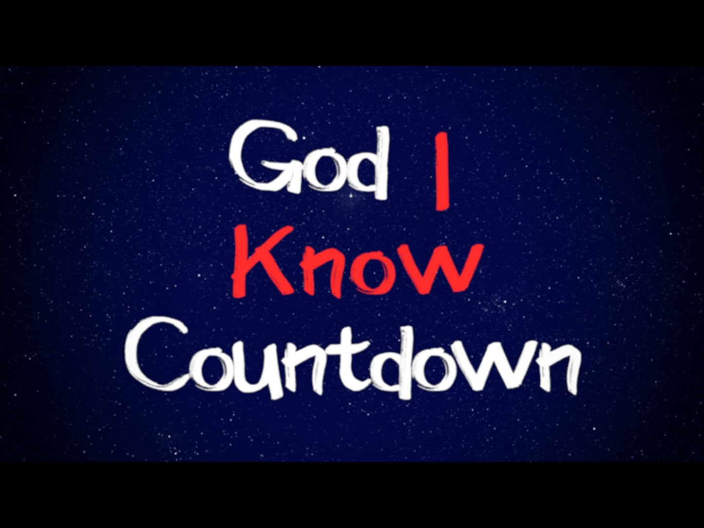 God I Know - Countdown
