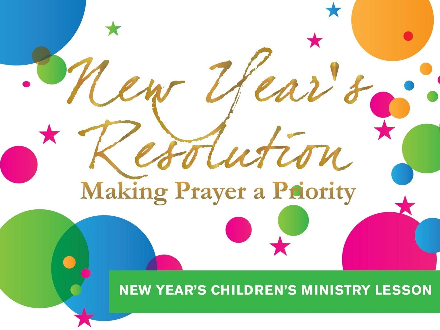 New Year'S Children's Church Lesson - Prayer