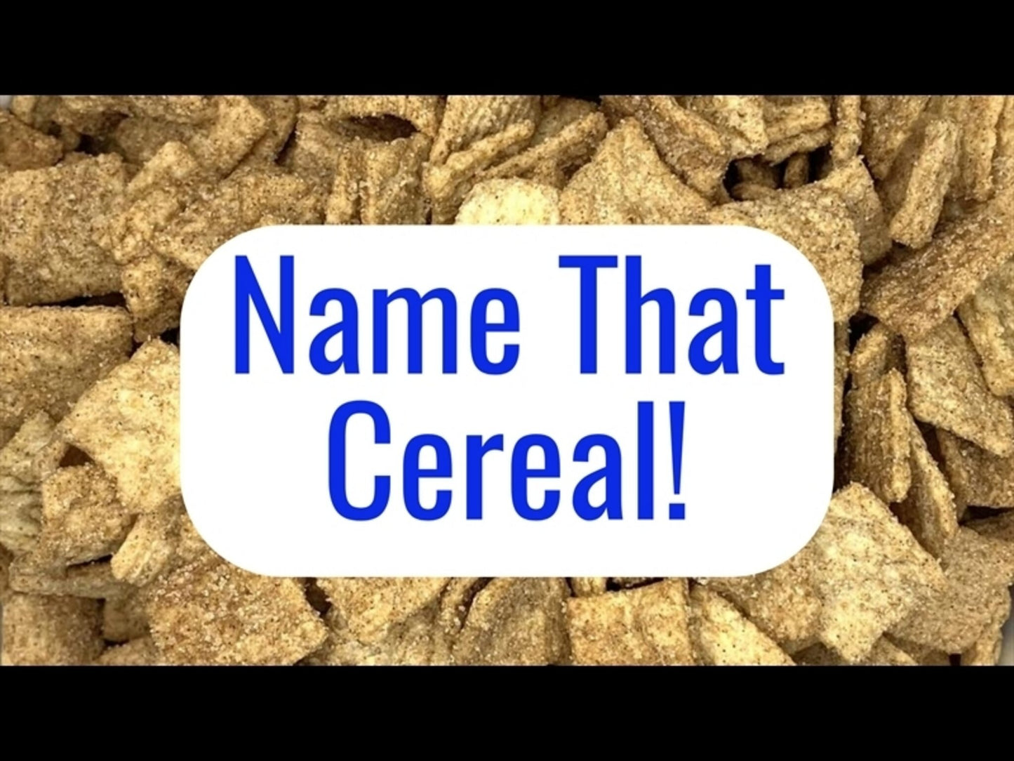 Name That Cereal