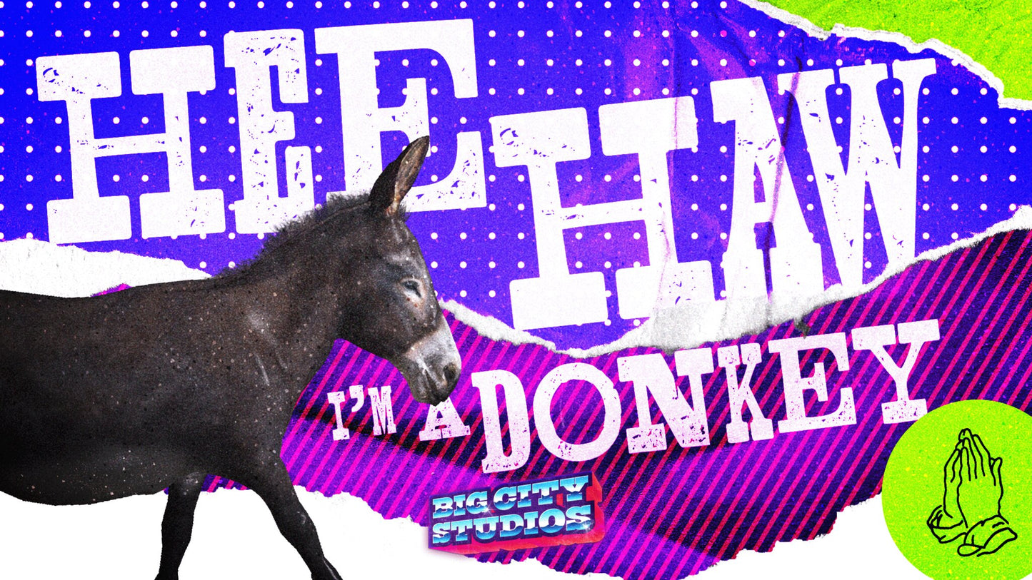 Heehaw I’m a Donkey