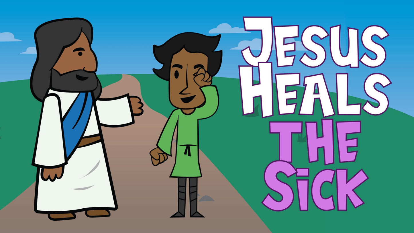 Jesus Helps Those Who Are Sick Bible Story Video
