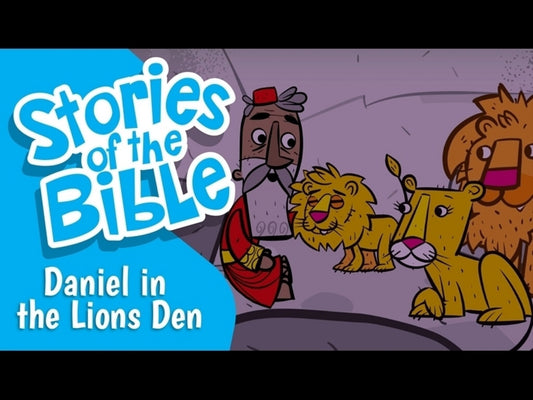 Stories Of The Bible: Daniel And The Lions Den