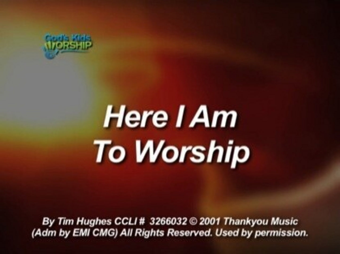 Here I Am To Worship