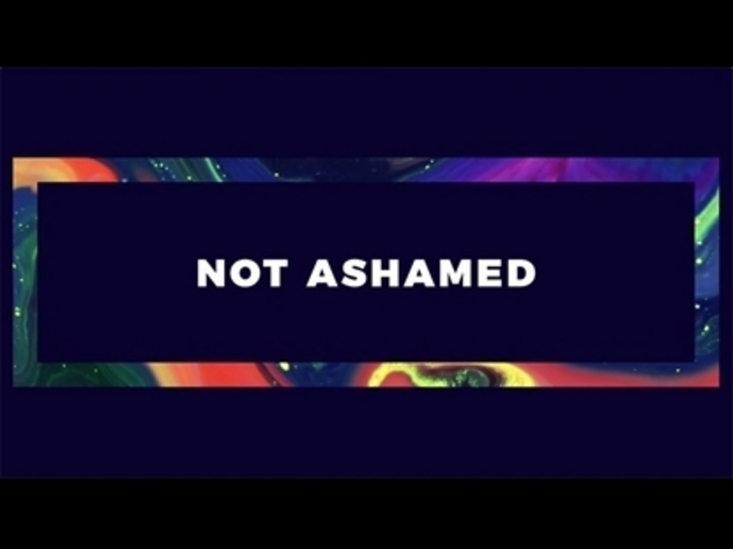 Not Ashamed (Romans 1:16-17 Esv)