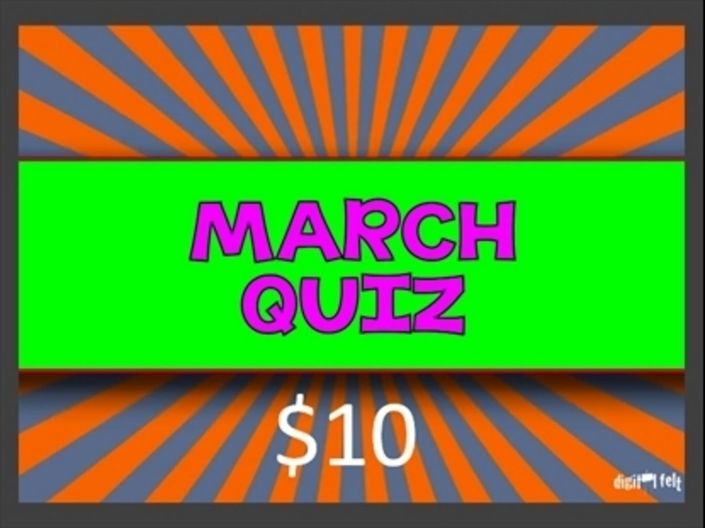 March Quiz