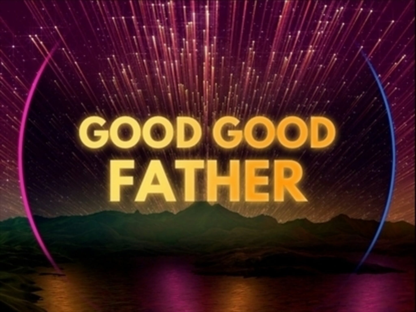 Good Good Father - Kids