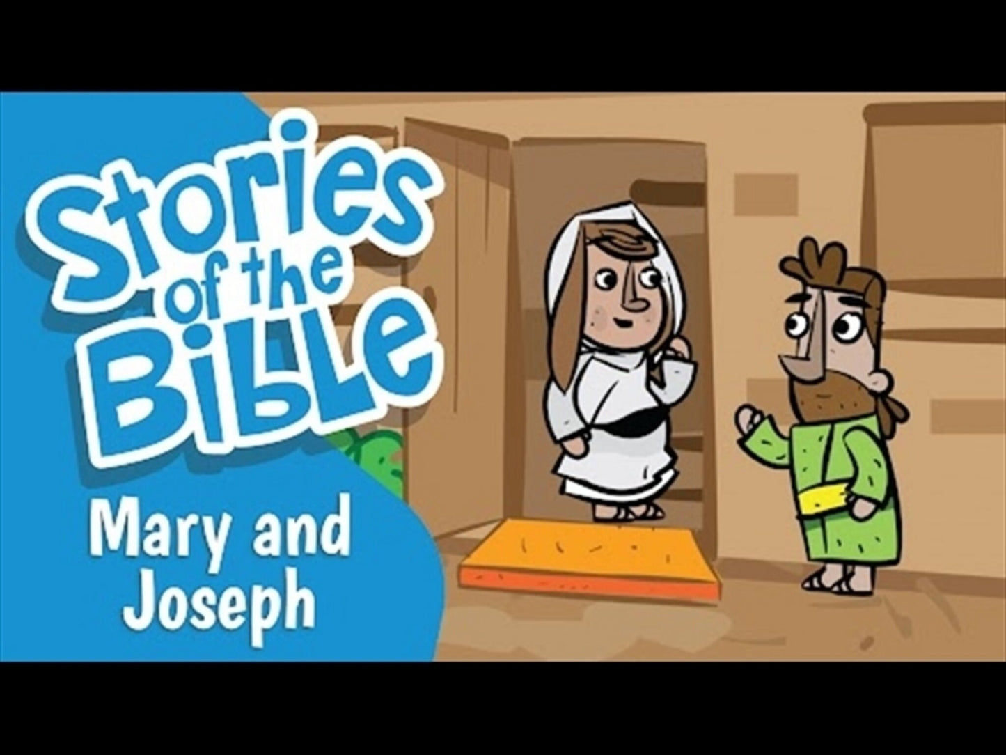 Stories Of The Bible: Christmas - Mary And Joseph