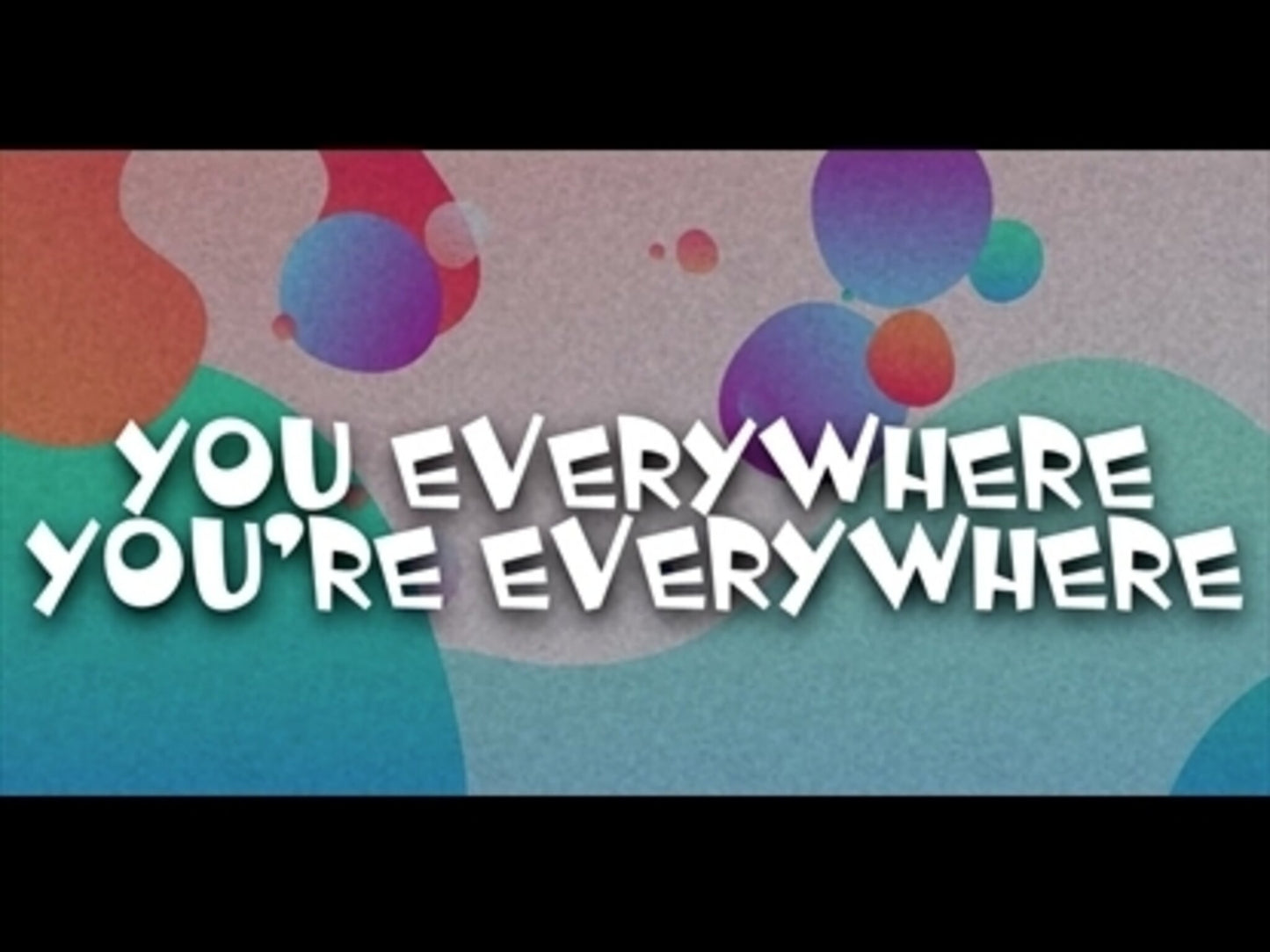 Everywhere (Outreach / Sharing Gospel)