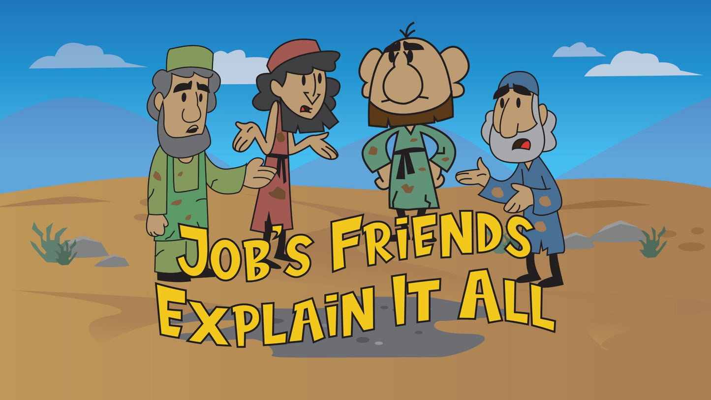 Job's Friends Explain It All - Job 3
