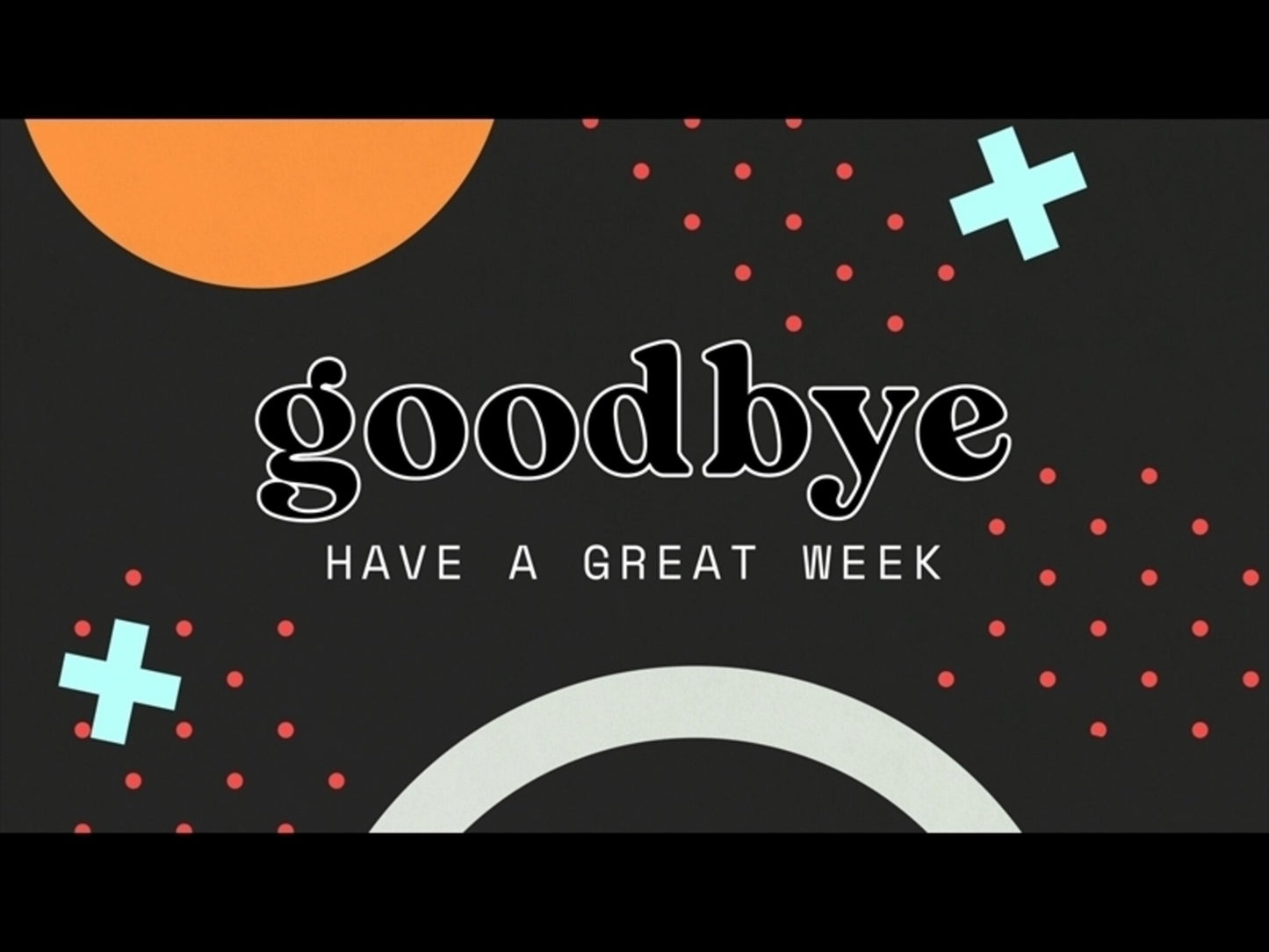 New Year, Better You: Closing