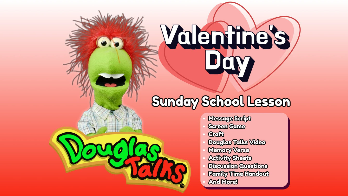 Douglas Talks Valentines Day Sunday School Lesson Media