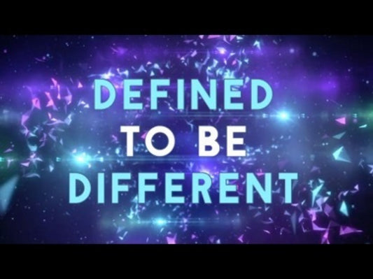 Defined To Be Different