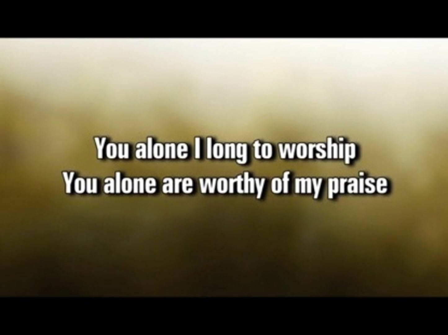 You're Worthy Of My Praise