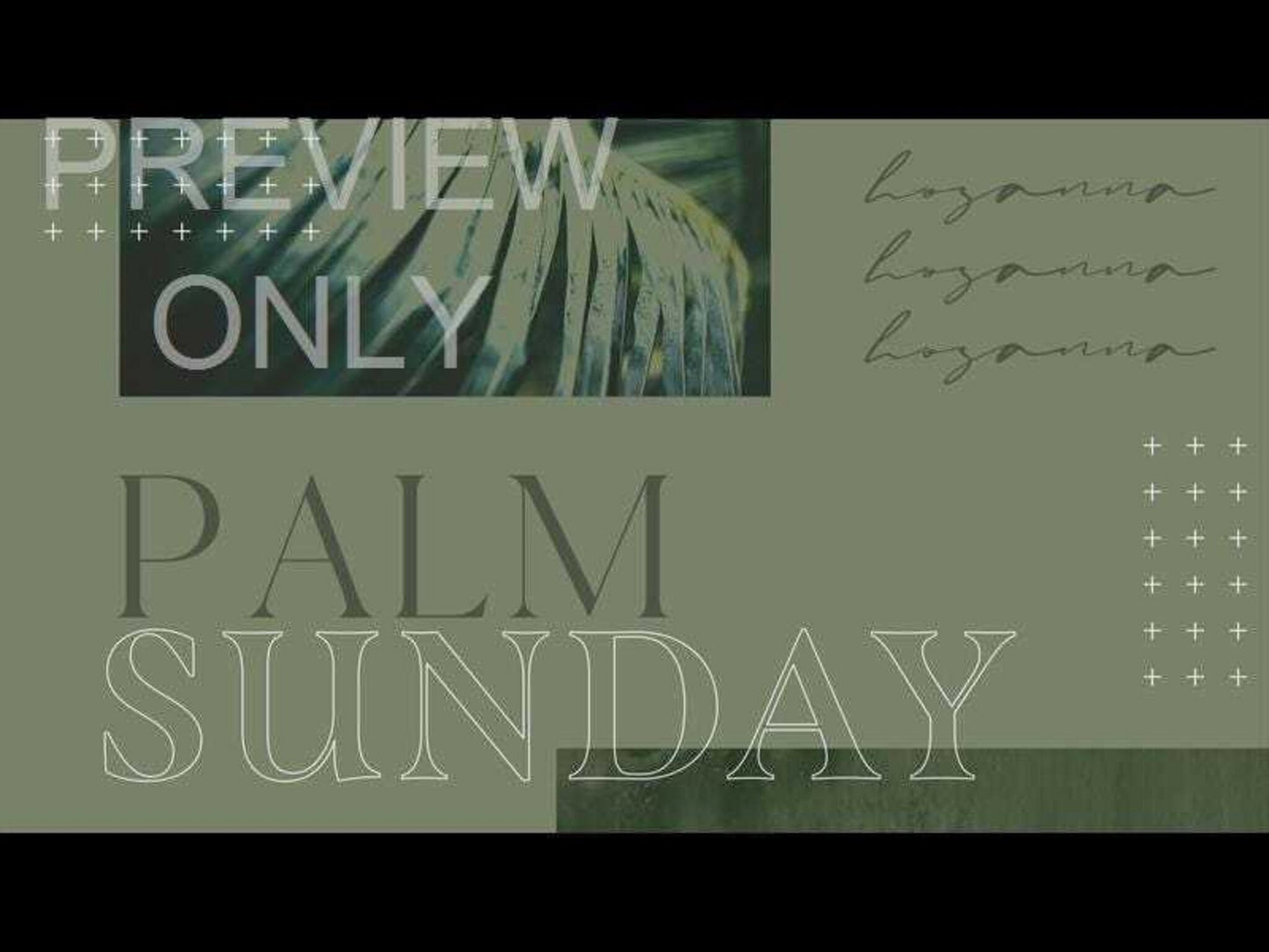 Easter Season - Volume One: Palm Sunday Still