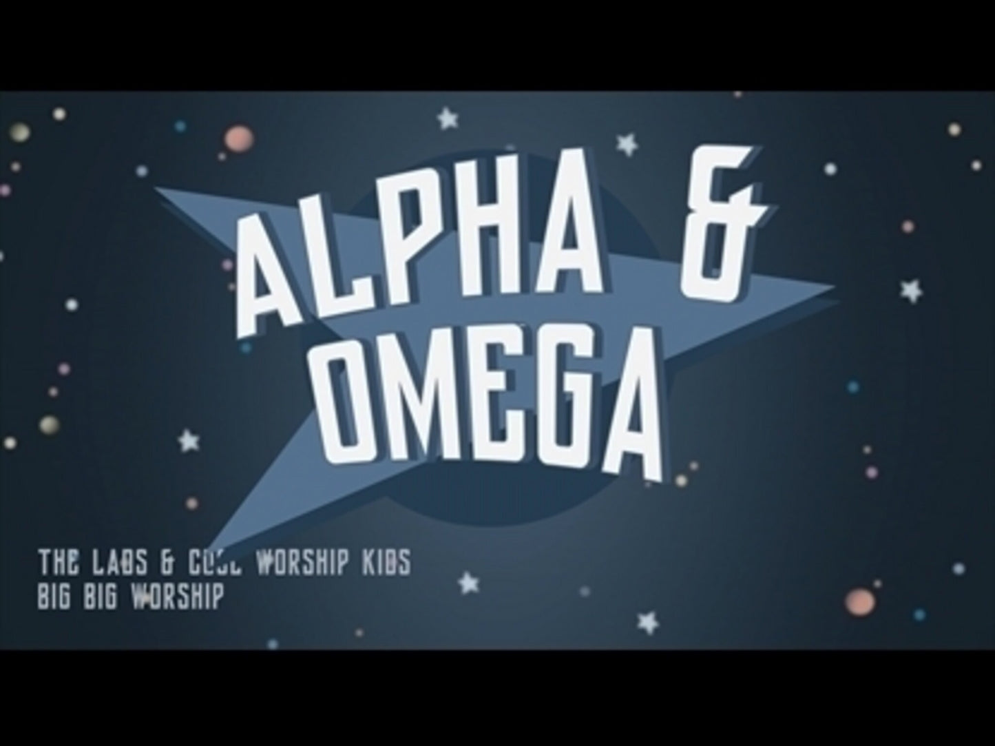 Alpha And Omega (Lyric Version)