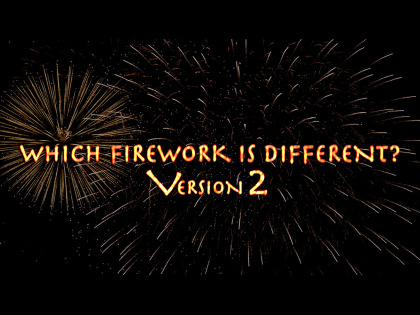 Which Firework Is Different? Version 2