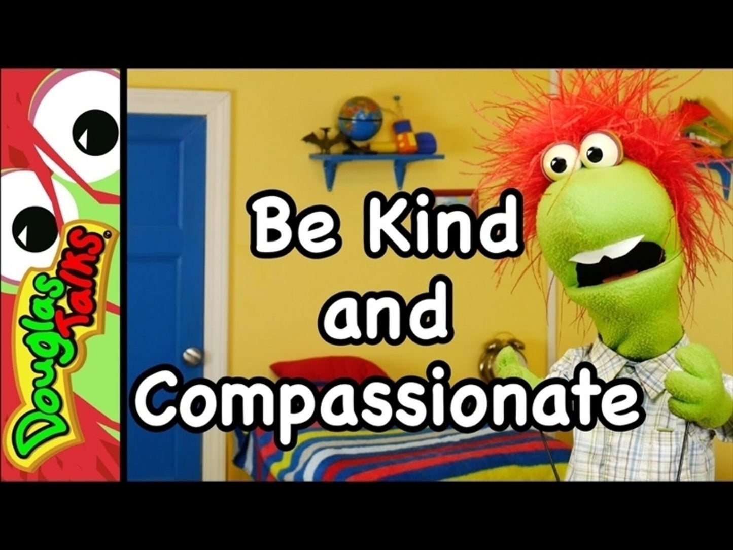 Be Kind And Compassionate