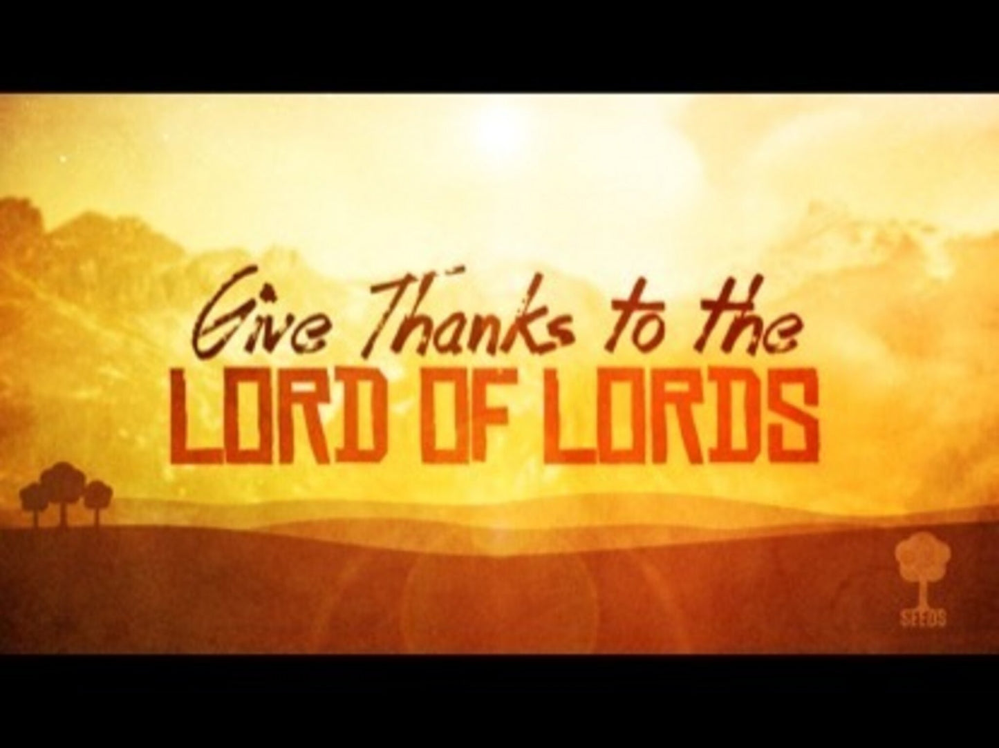 Give Thanks To The Lord (Psalms 105:1-3)