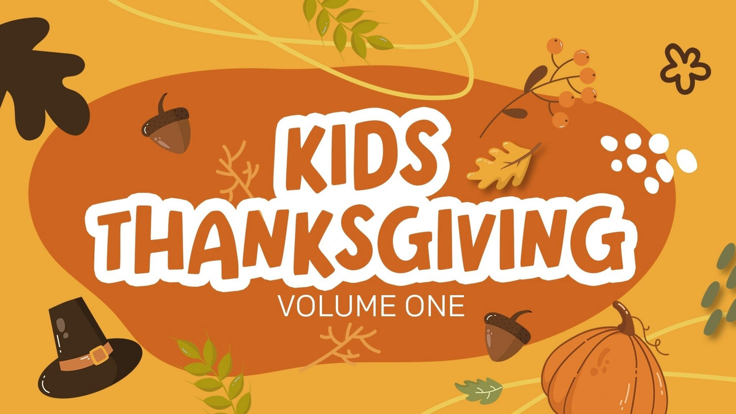 Kids Thanksgiving: Volume One