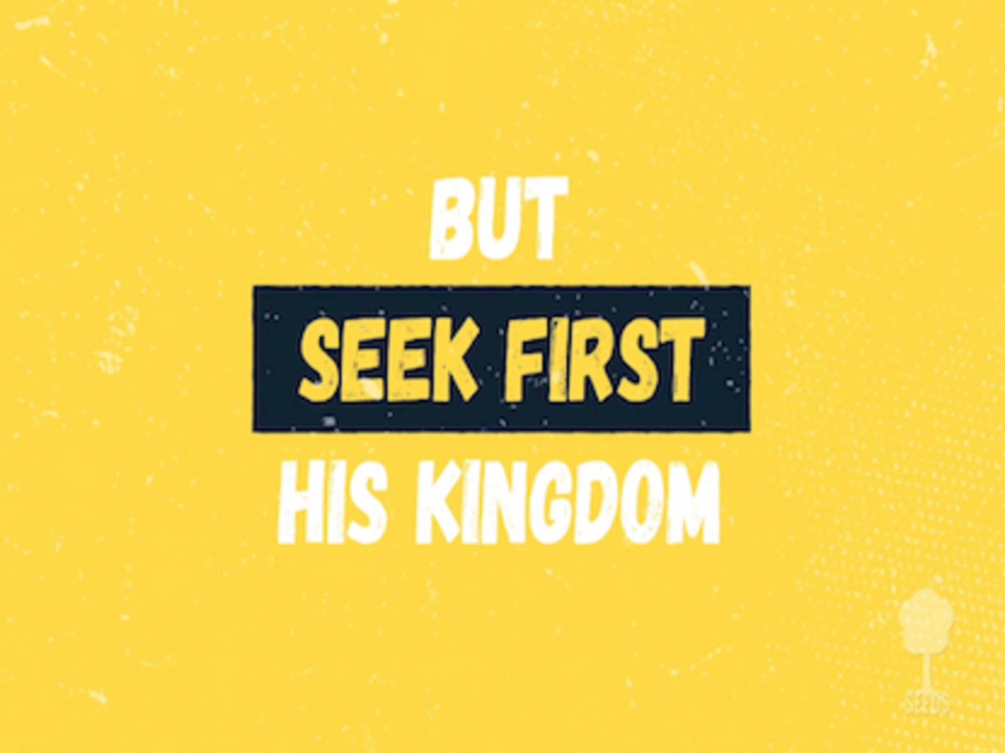 Seek First (Matthew 6:31-34)