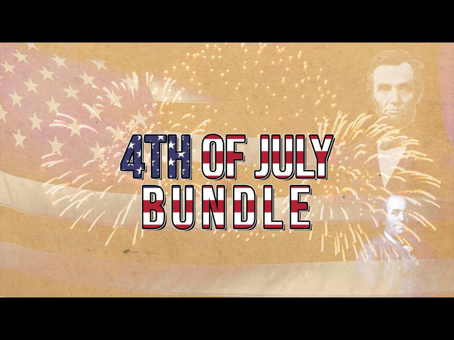 Fourth Of July Bundle