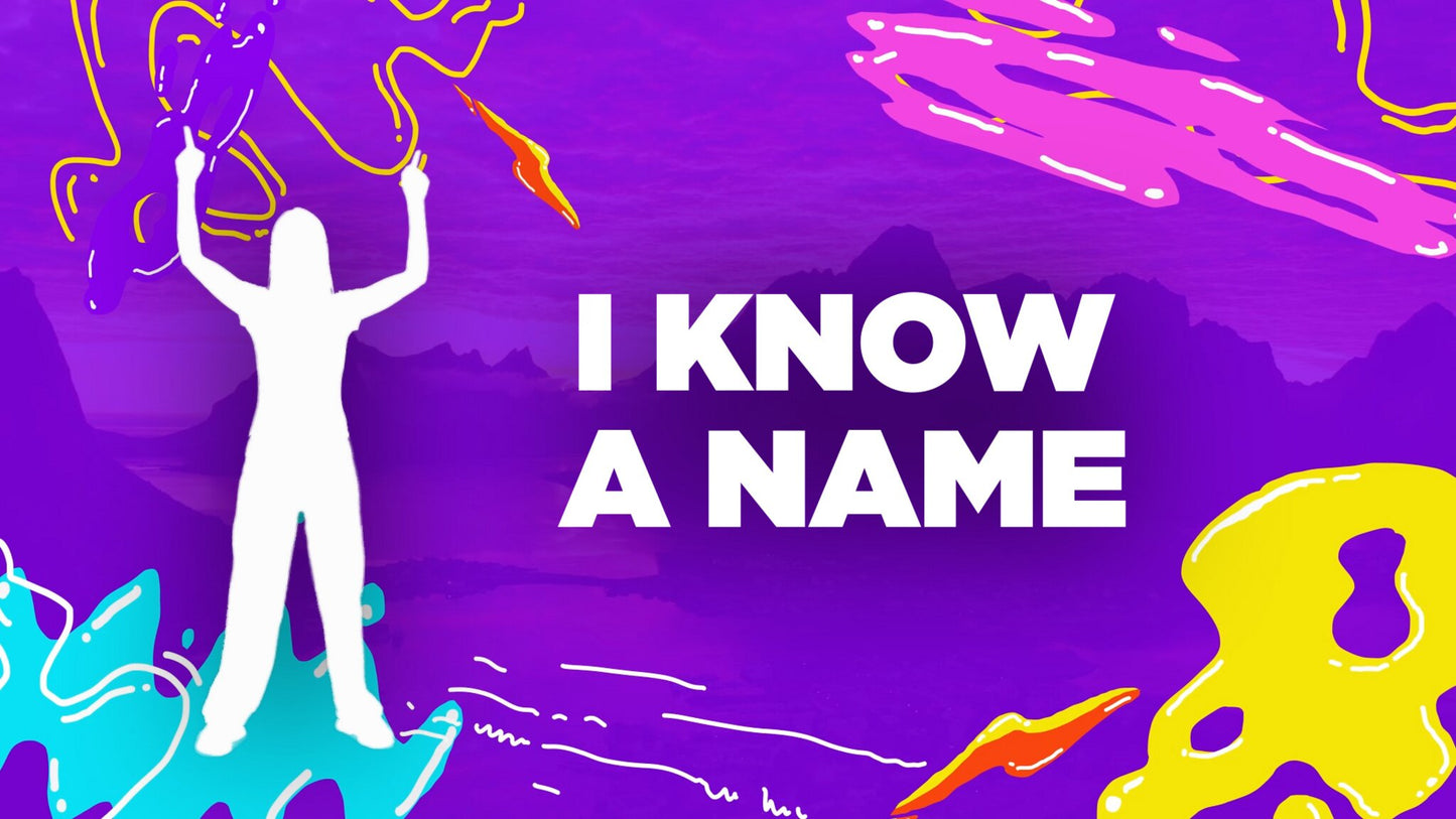 I Know a Name