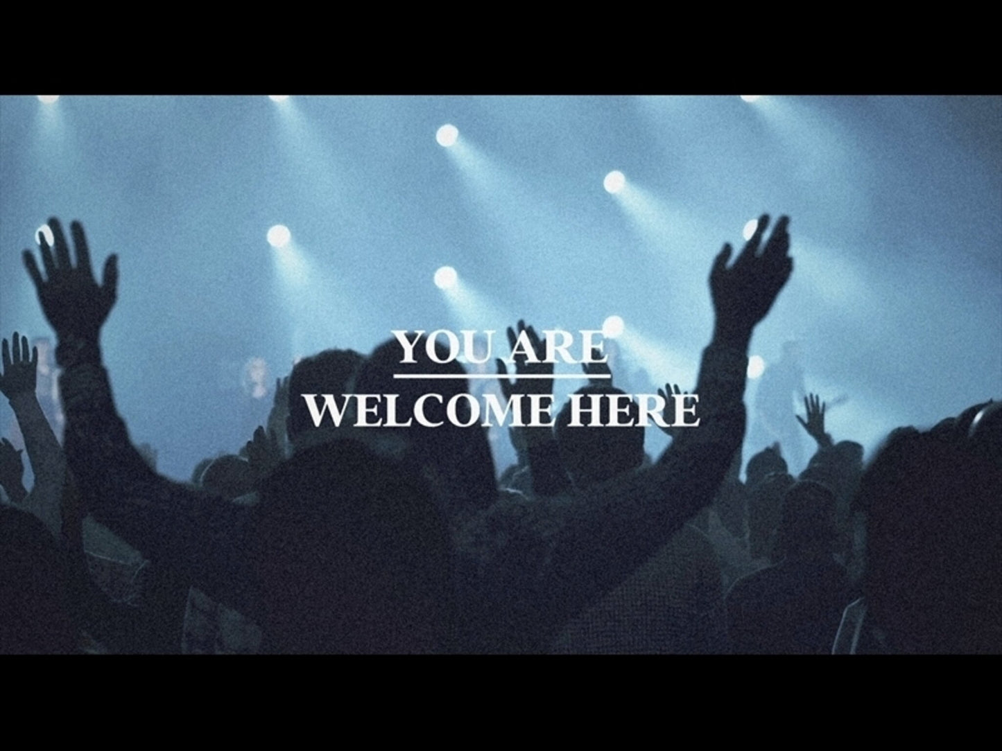 We Welcome You - Worship Opener