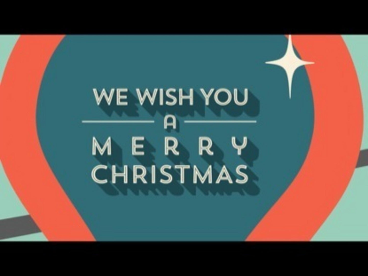 We Wish You A Merry Christmas