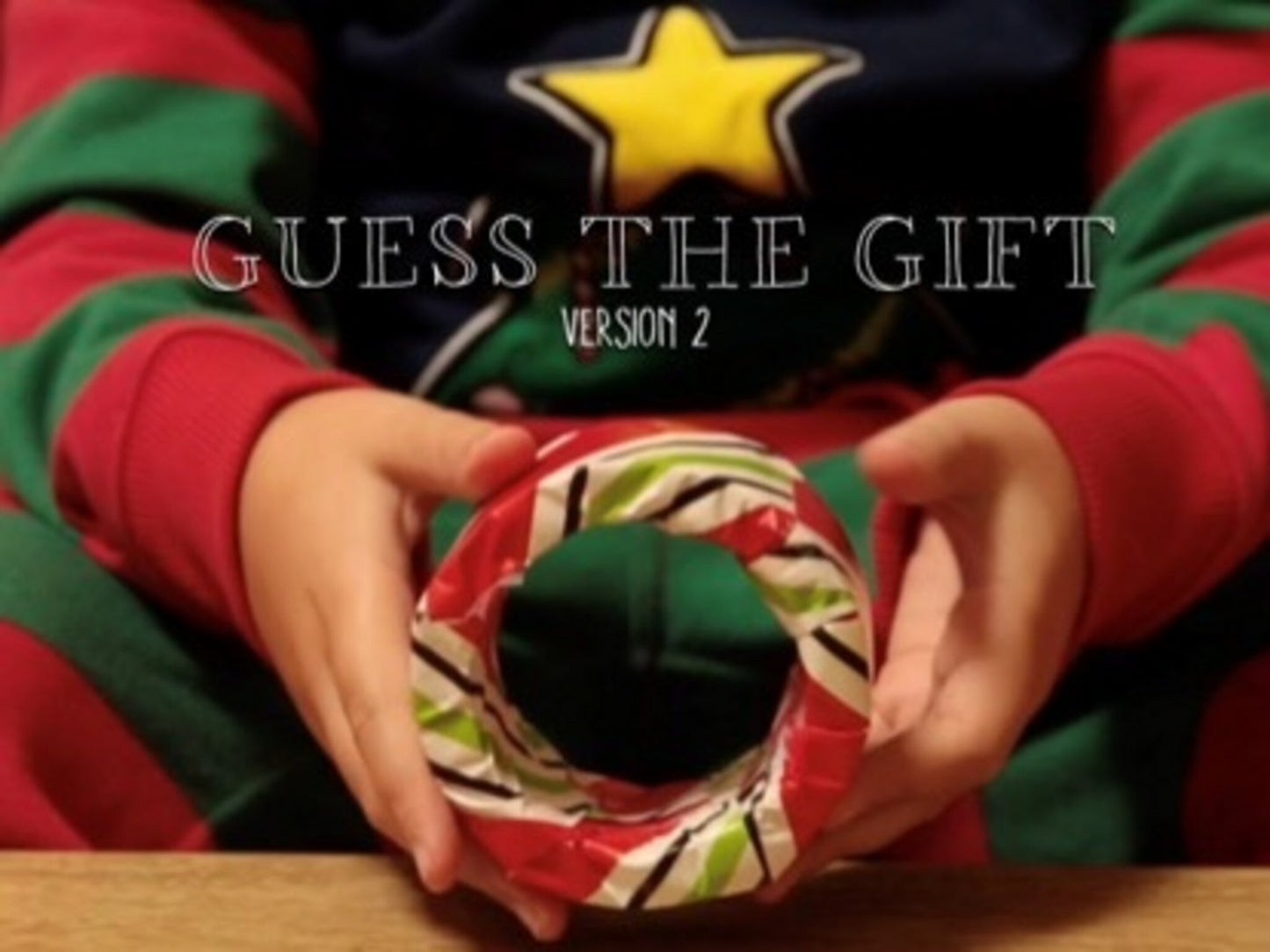 Guess The Gift Version 2