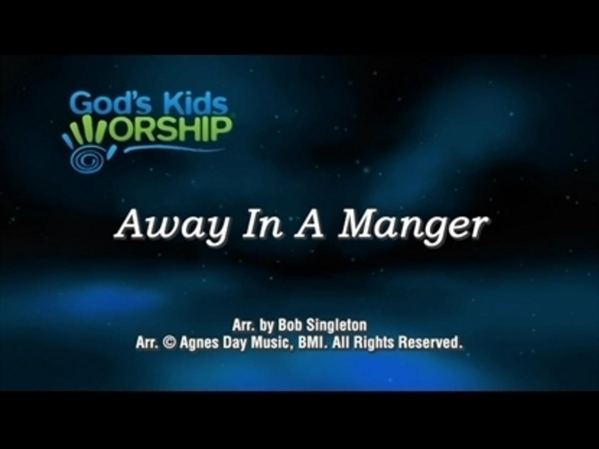 Away In A Manger
