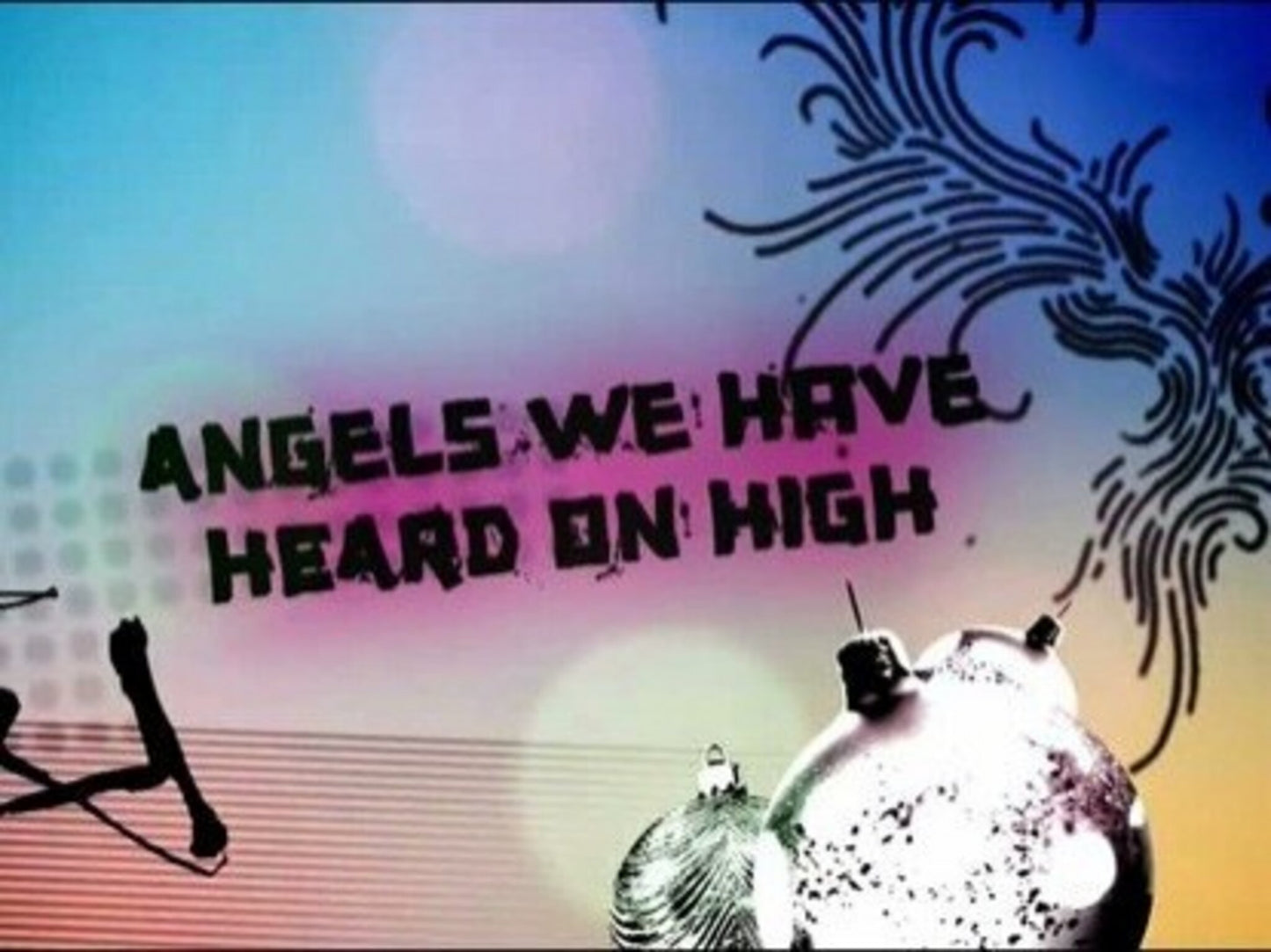 Angels We Have Heard On High