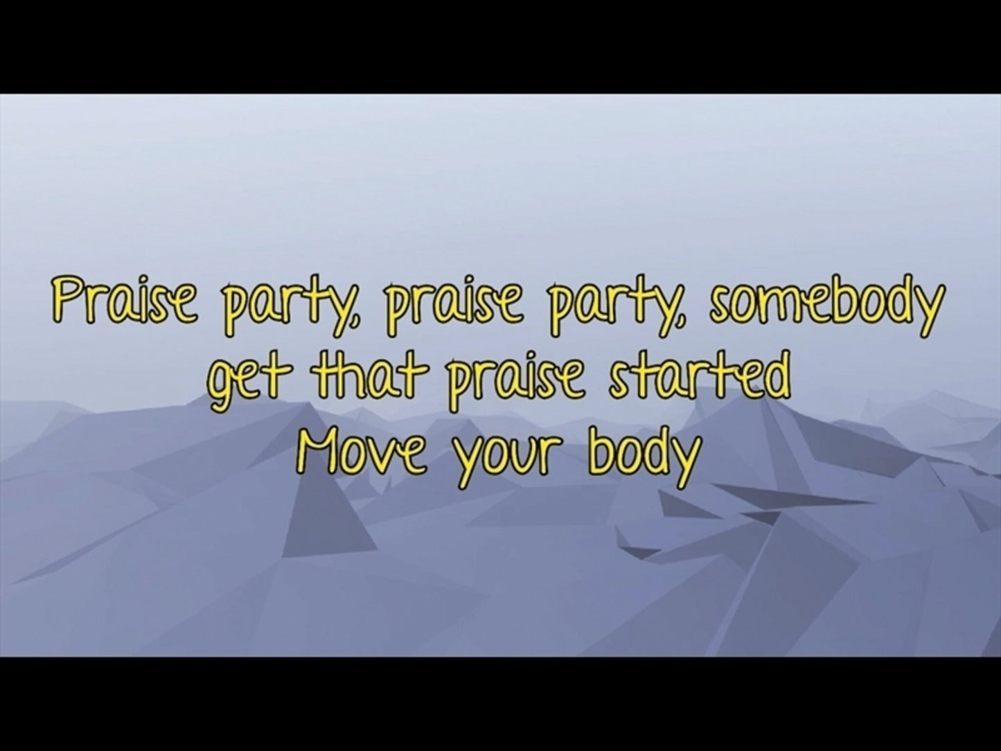 Praise Party Lyric Video