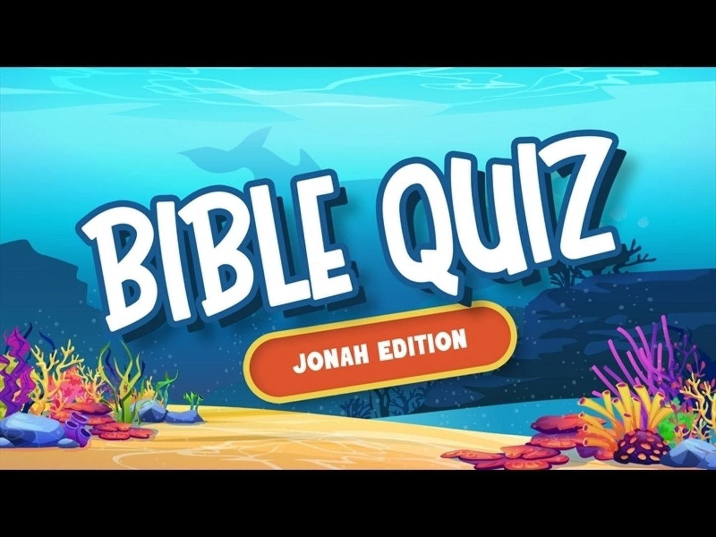 Bible Quiz - Jonah Edition